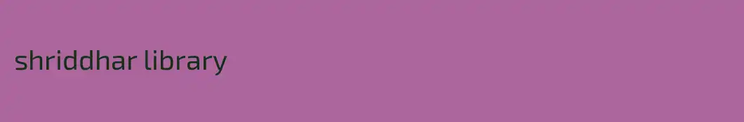 shriddhar library